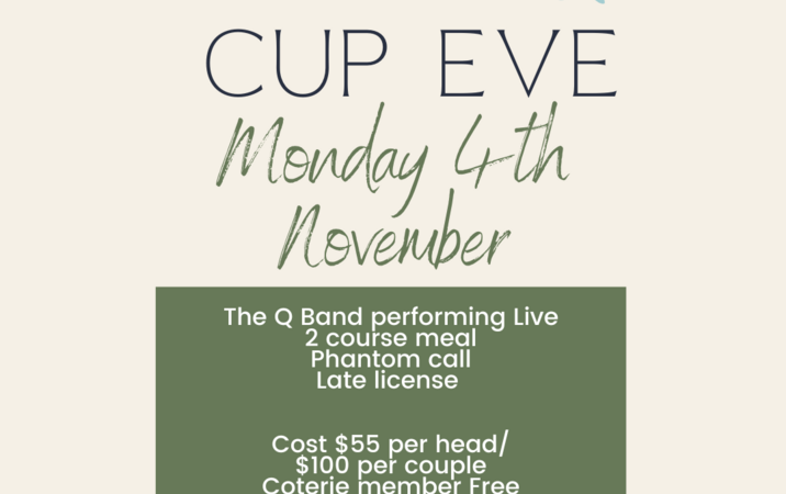 CUP EVE Monday NOV 4th